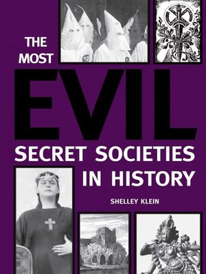 cover image of The Most Evil Secret Societies in History
